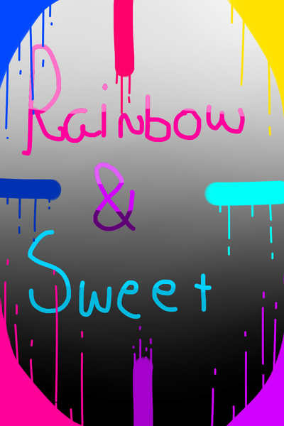 Rainbow e Sweet.