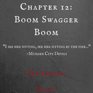 Chapter 12: Boom Swagger Boom