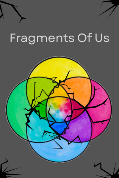 Fragments of Us