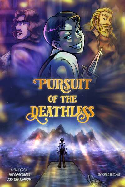 Pursuit of the Deathless