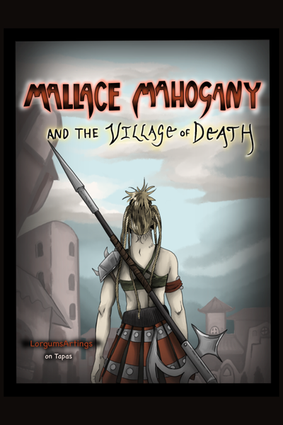 Mallace Mahogany: Village Of Death