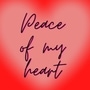 Peace of my heart