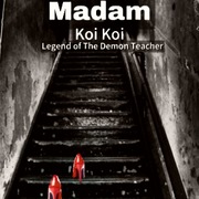 Madam Koi Koi: The Legend of the Demon Teacher