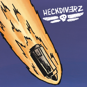 Heckdivers Episode 3