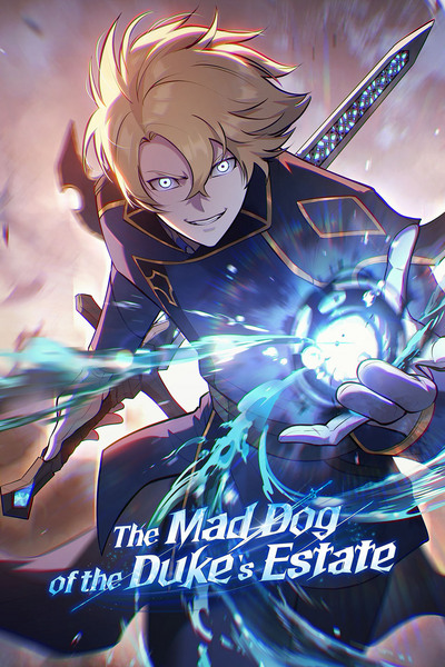 The Mad Dog of the Duke's Estate