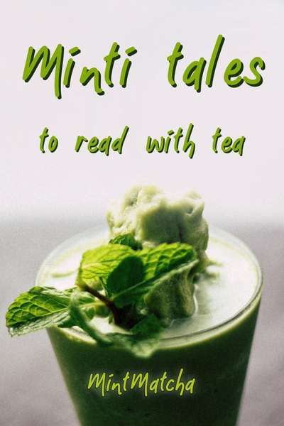Minti Tales to Read With Tea