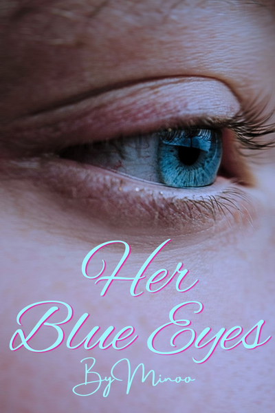 Her Ocean Blue Eyes