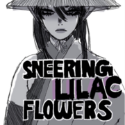 Sneering Lilac Flowers (oneshot)