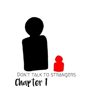 Don't talk to strangers