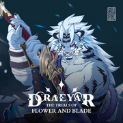 Draeyar: The Trials of Flower and Blade