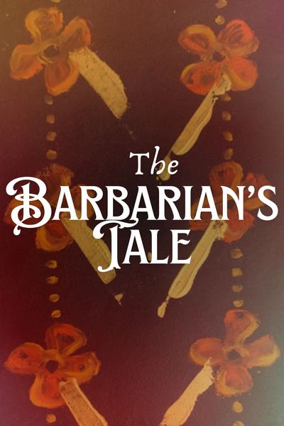 The Barbarian's Tale