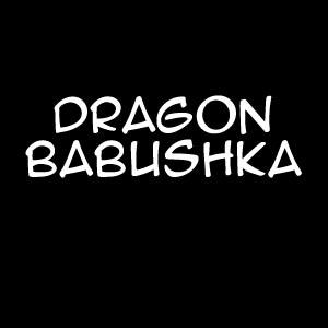 Dragon Babushka