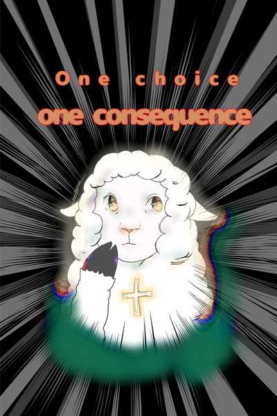 One choice, one consequence