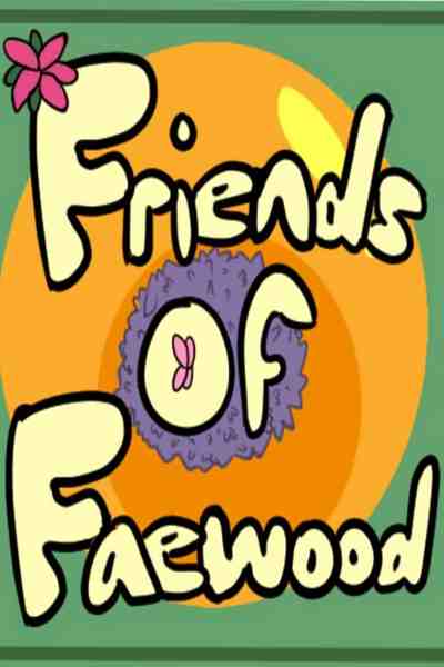 Friends of Faewood
