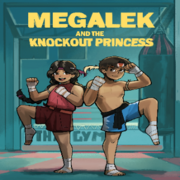 Megalek and the Knockout Princess