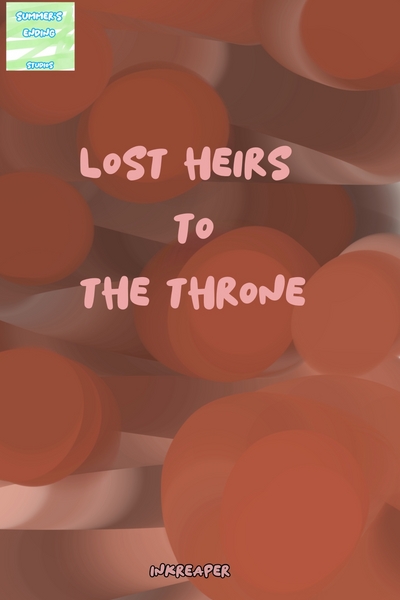 Lost Heirs To The Throne