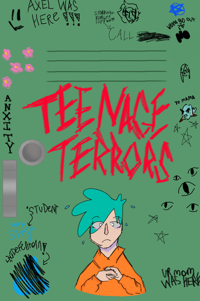 Teenage terrors