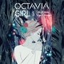 Octavia Girl Vol. IV