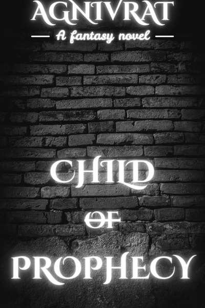 Child of prophecy