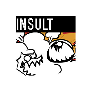 Insult 