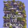 Utopia of Charity