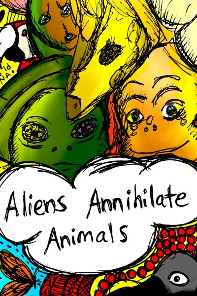 Aliens Annihilate Animals
