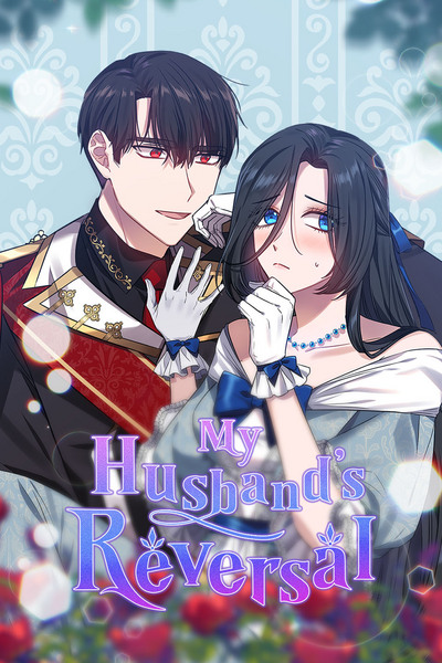 My Husband's Reversal
