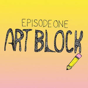 Episode 1: Art Block