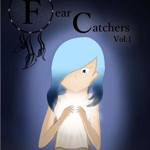Fear Catchers Vol 1