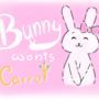 Bunny wants carrot