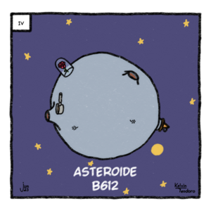 IV - Aster&oacute;ide B-612