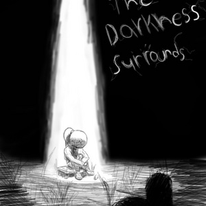 The Darkness Surrounds