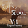 From Ruins and Blood