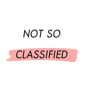 Not So Classified