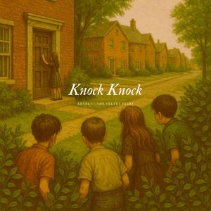 Chapter 7 - Knock Knock