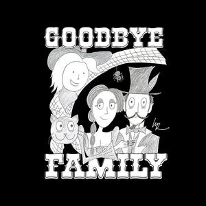 The Goodbye Family by LMR