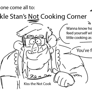 Grunkle Stan Tells You What I Had For Dinner Today