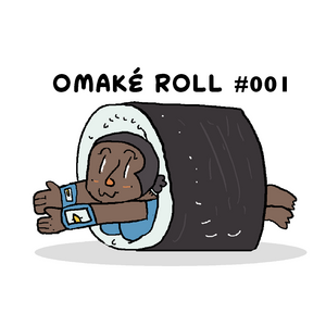 Omaké Roll #1: Alphabet
