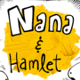 Nana & Hamlet 