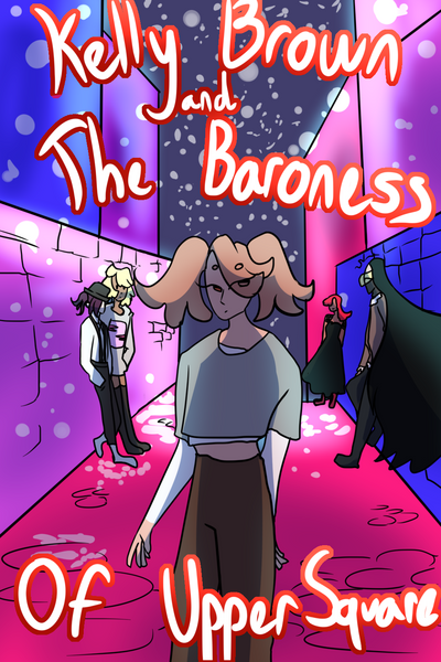 Kelly Brown And The Baroness Of Upper-Square
