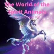 The World of the Spirit Animals