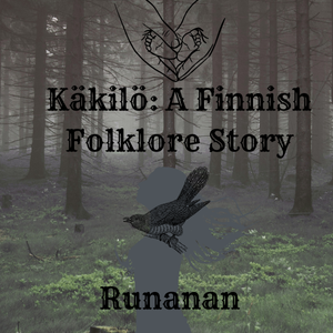 What shall ye do when the Käkilö comes?