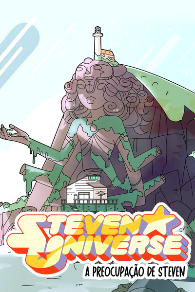 Steven Universe - A Preocupa&ccedil;&atilde;o de Steven