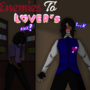 Enemies to Lover's