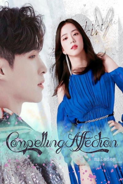 The Compelling Affection