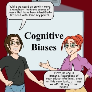 Cognitive Biases Part 9