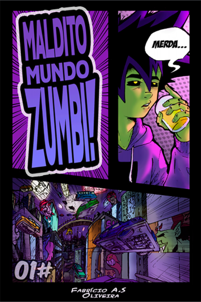 MALDITO MUNDO ZUMBI!