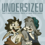 Undersized