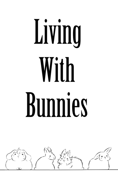 Living With Bunnies
