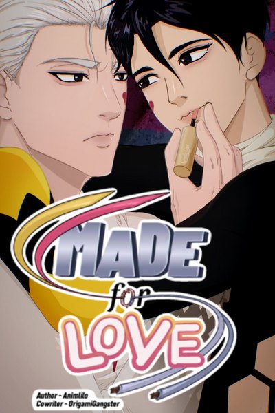 Made For Love [BL]